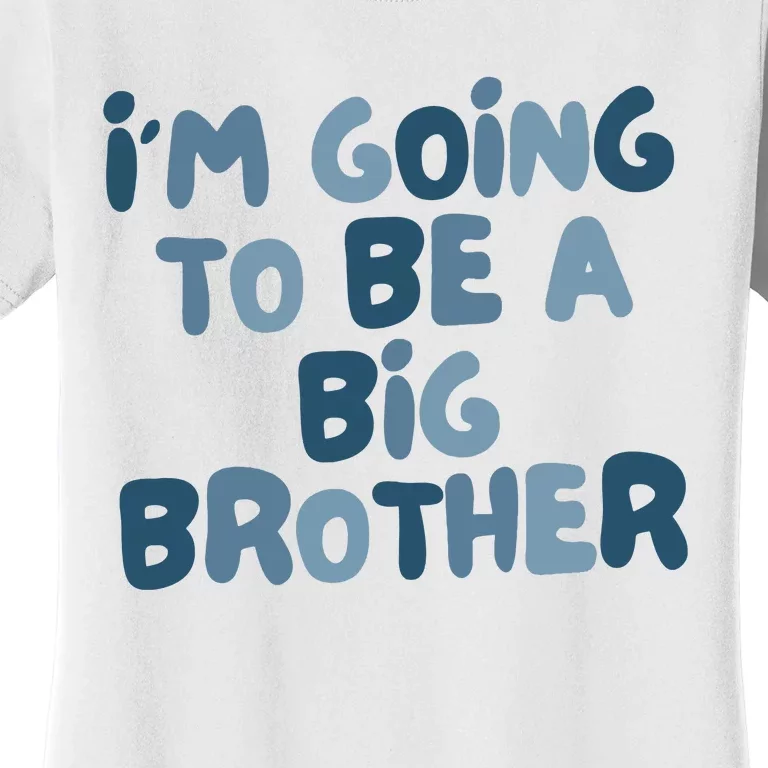 Big Brother Gift Birth Announcement Brother Gift Women's T-Shirt