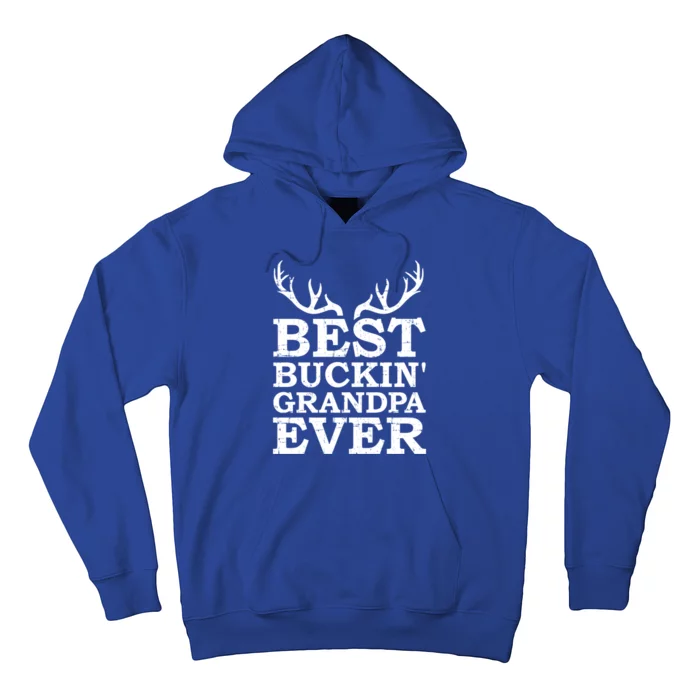 Best Buckin' Grandpa Ever Hunting Great Gift Hoodie