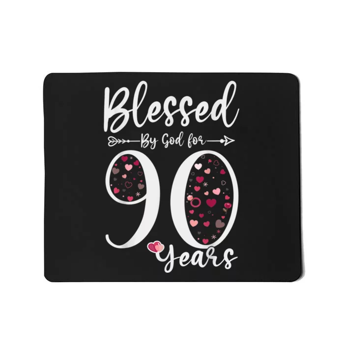 Blessed by God For 90 Years Old 90th Birthday Gift For WoM.e.n Mousepad