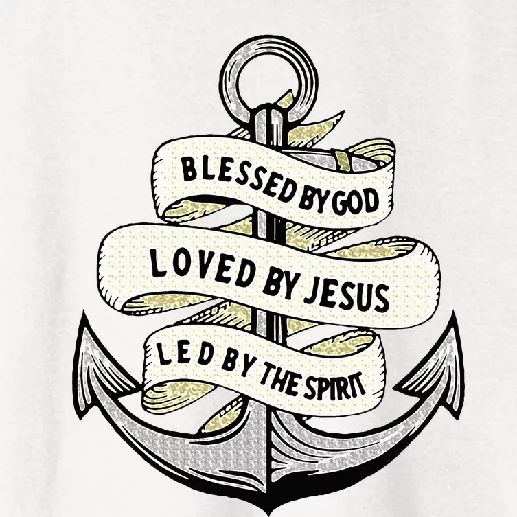 Blessed By God Loved By Jesus Anchor Christian Women's Crop Top Tee