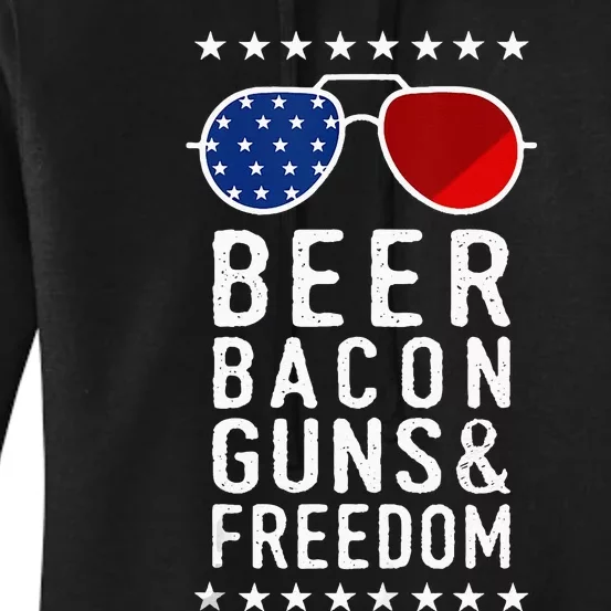 Beer Bacon Guns And Freedom Veteran US Flag 4th Of July Women's Pullover Hoodie