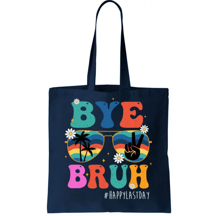 Bye Bruh Happy Last Day Of School Retro Hippie Tote Bag