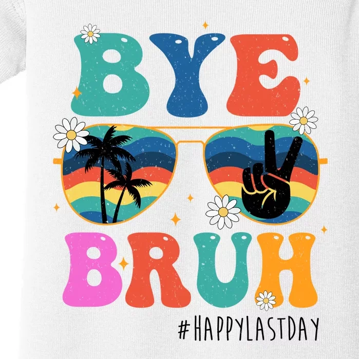 Bye Bruh Happy Last Day Of School Retro Hippie Baby Bodysuit