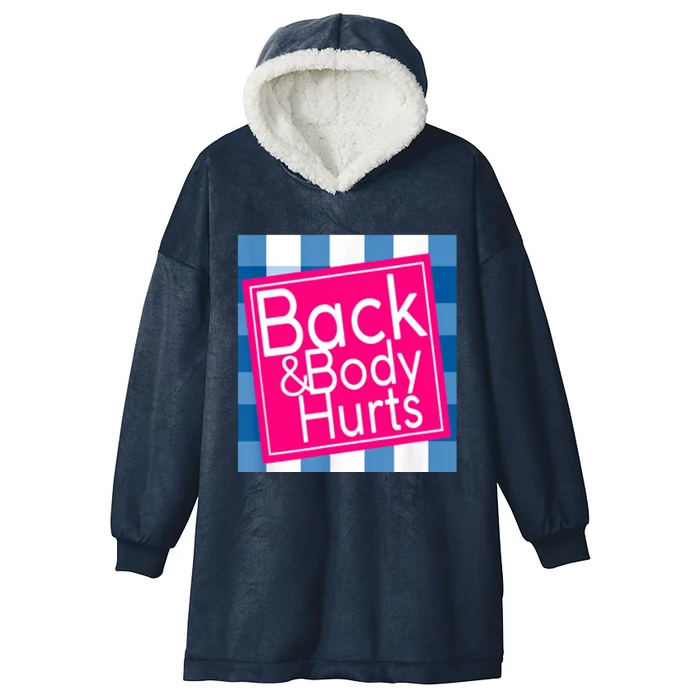 Back & Body Hurts Hooded Wearable Blanket