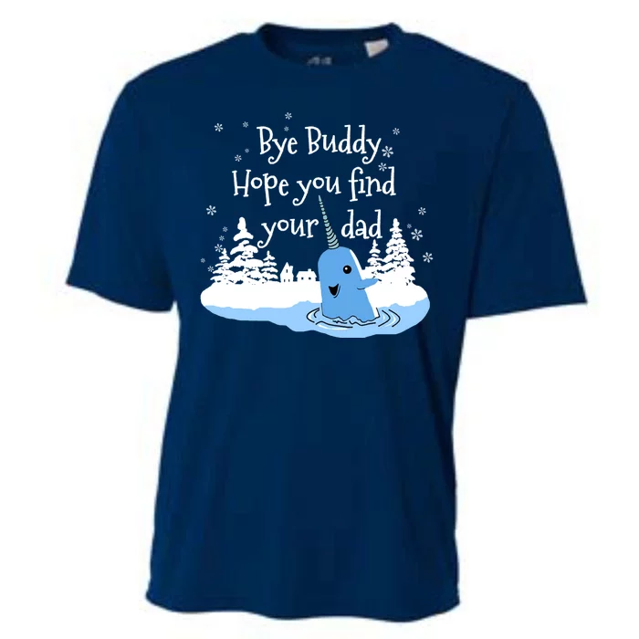 Bye Buddy Hope You Find Your Dad Cooling Performance Crew T-Shirt