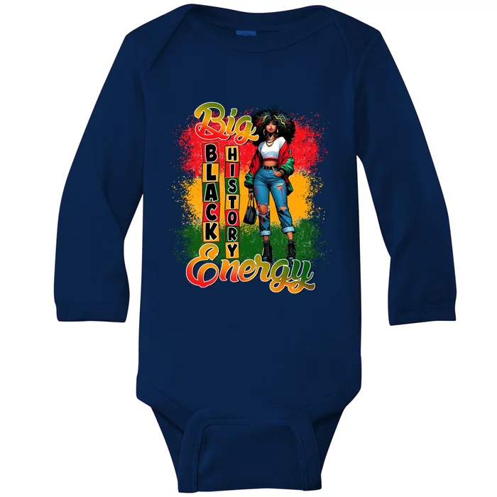 Big Black History Energy African Junenth Melanin Gift Baby Long Sleeve Bodysuit