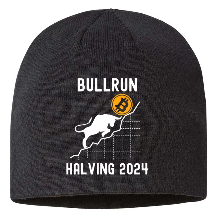 Bullrun Bitcoin Halving 2024 I Was Part Of It 8 1/2in Sustainable Knit Beanie