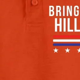 Bring Back Hillary Clinton Election 2024 President Hillary For President 2024 Dry Zone Grid Performance Polo