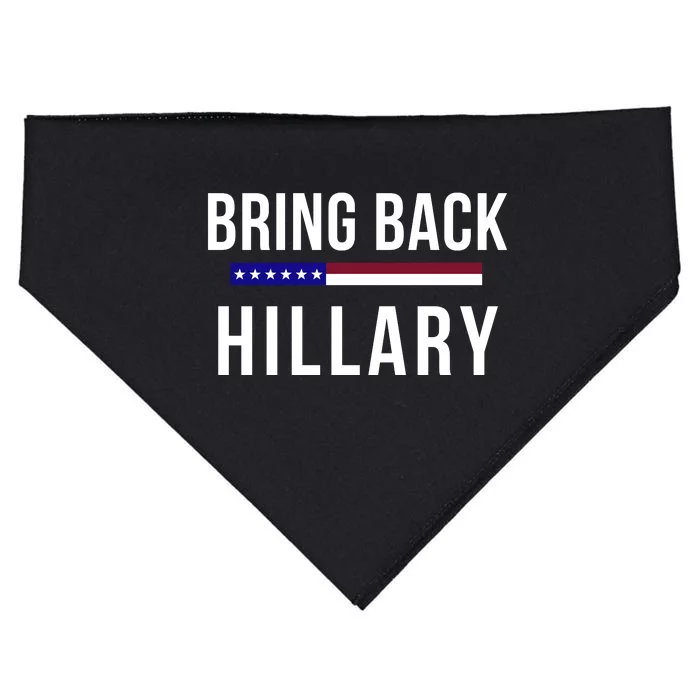 Bring Back Hillary Clinton Election 2024 President Election 2024 USA-Made Doggie Bandana