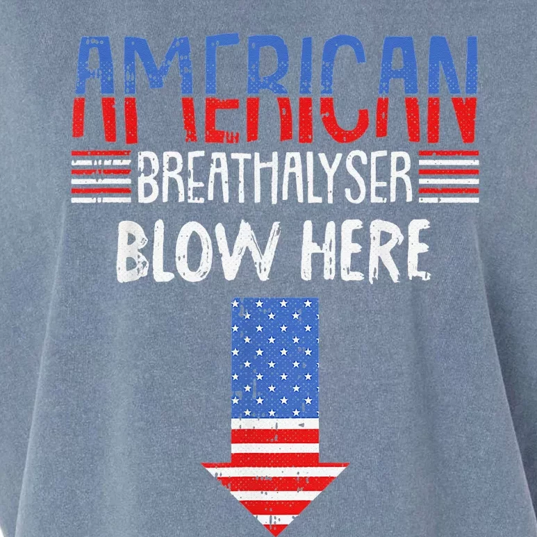 Breathalyzer Blow Here Funny 4th Of July Funny American Flag Garment-Dyed Women's Muscle Tee