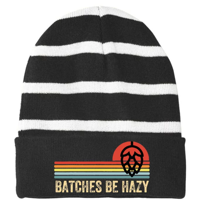 Batches Be Hazy IPA Craft Beer Vintage Striped Beanie with Solid Band