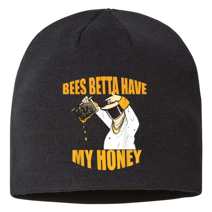 BEES BETTA HAVE MY HONEY For Beekeepers And Honey Fans 8 1/2in Sustainable Knit Beanie