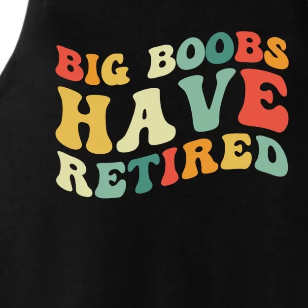 Big Boobs Have Retired Funny Breast Reduction Ladies Tri-Blend Wicking Tank