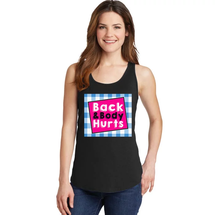 Back Body Hurts Humorous Quote Workout Gym Ladies Essential Tank