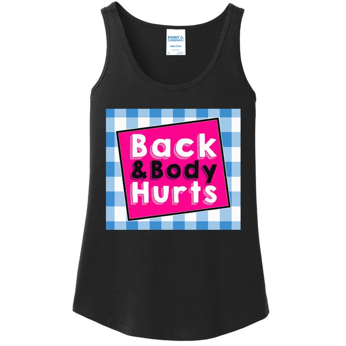 Back Body Hurts Humorous Quote Workout Gym Ladies Essential Tank