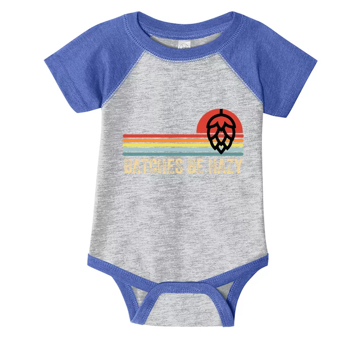 Batches Be Hazy Ipa Craft Beer For Wo Vintage Infant Baby Jersey Bodysuit