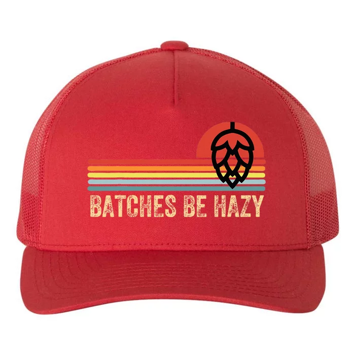 Batches Be Hazy Ipa Craft Beer For Wo Vintage Yupoong Adult 5-Panel Trucker Hat