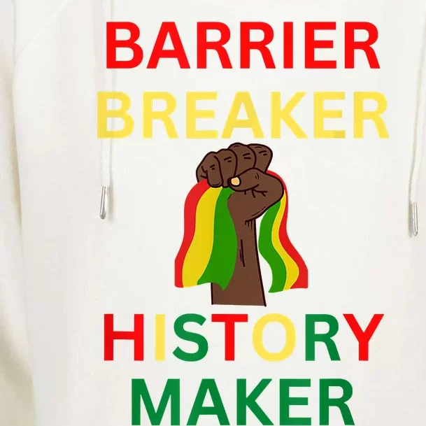 Barrier Breaker History Maker Womens Funnel Neck Pullover Hood