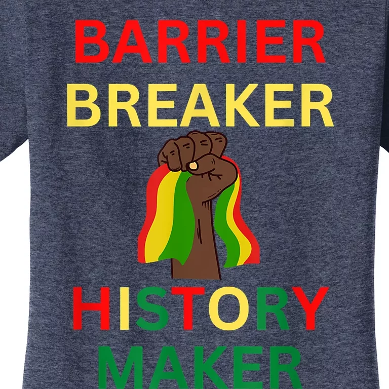 Barrier Breaker History Maker Women's T-Shirt