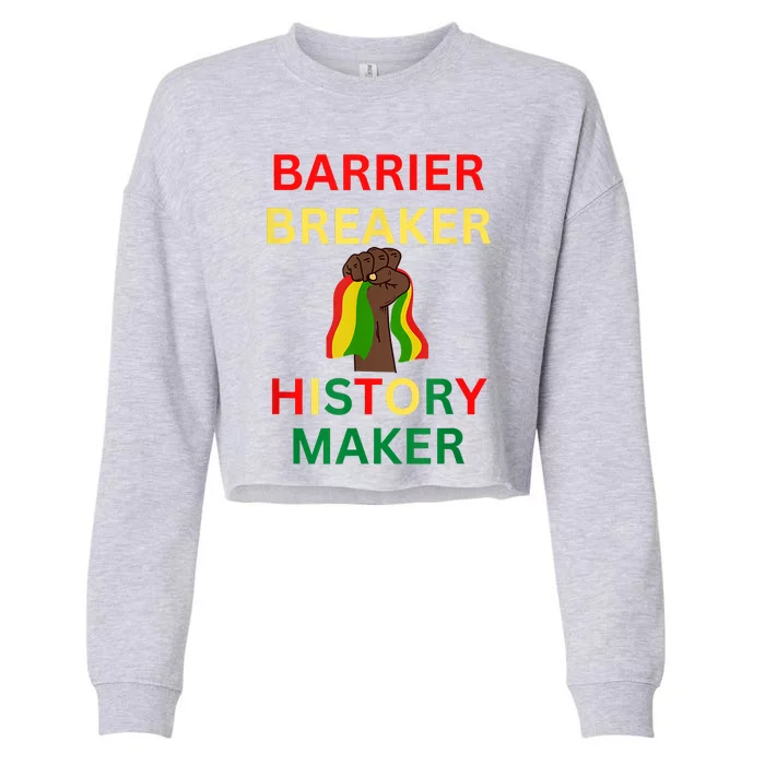 Barrier Breaker History Maker Cropped Pullover Crew