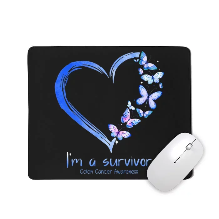 Blue Butterfly Heart Im A Survivor Colon Cancer Awareness Mousepad