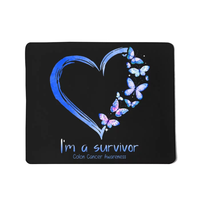 Blue Butterfly Heart Im A Survivor Colon Cancer Awareness Mousepad