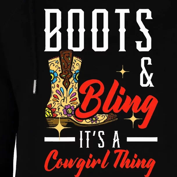 Boots & Bling ItS A Cowgirl Thing Rodeo Western Country Womens Funnel Neck Pullover Hood