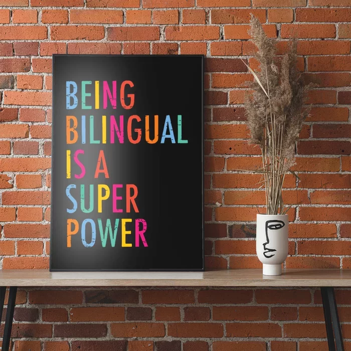 Being Bilingual Is A Super Power Teacher Poster