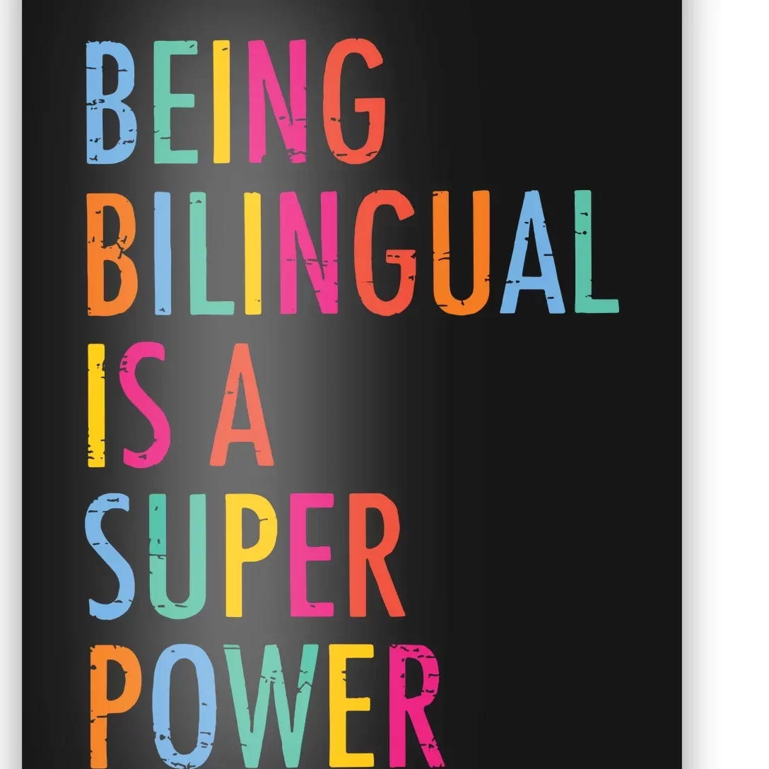 Being Bilingual Is A Super Power Teacher Poster