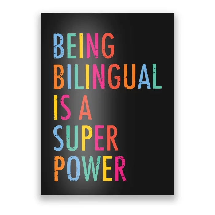 Being Bilingual Is A Super Power Teacher Poster