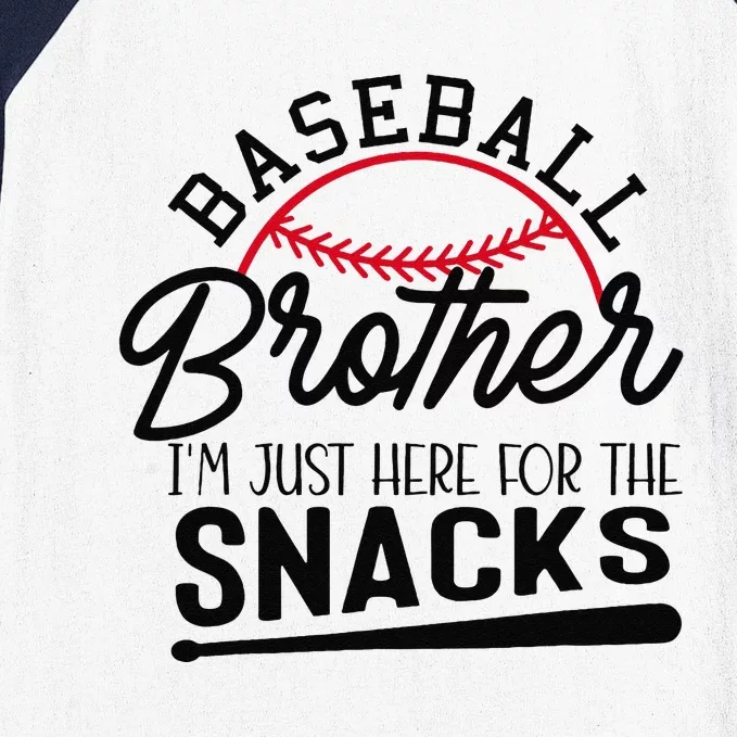 Baseball Brother IM Just Here For The Snacks Funny Baseball Baseball Sleeve Shirt