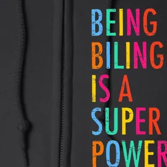 Being Bilingual Is A Superpower Back To School Teacher Full Zip Hoodie