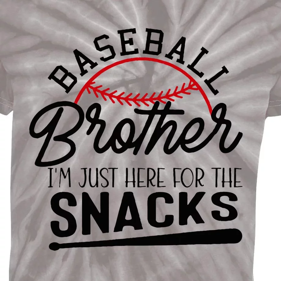 Baseball Brother IM Just Here For The Snacks Funny Baseball Kids Tie-Dye T-Shirt