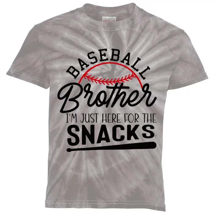 Baseball Brother IM Just Here For The Snacks Funny Baseball Kids Tie-Dye T-Shirt