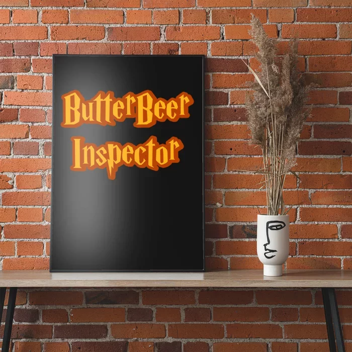 Butter Beer Inspector Beer Drinking Beer Lover Poster