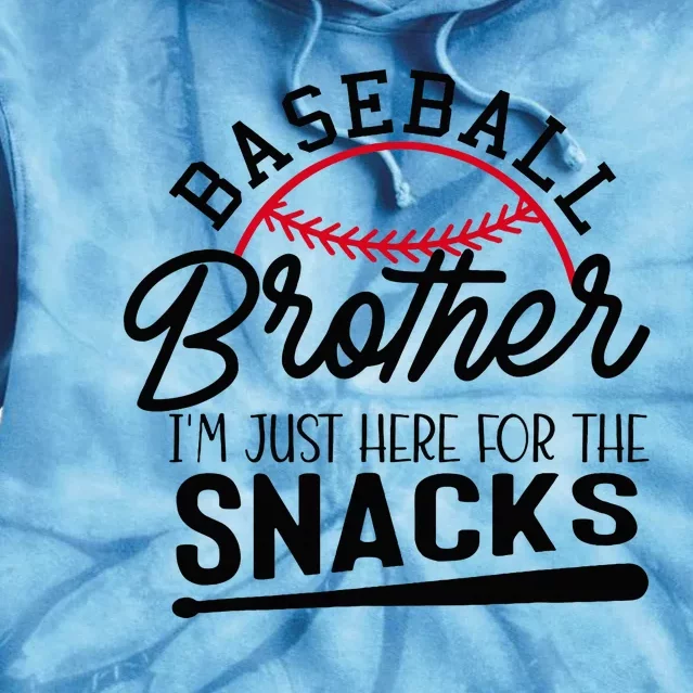 Baseball Brother IM Just Here For The Snacks Tie Dye Hoodie