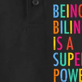 Being Bilingual Is A Superpower Back To School Teacher Dry Zone Grid Performance Polo