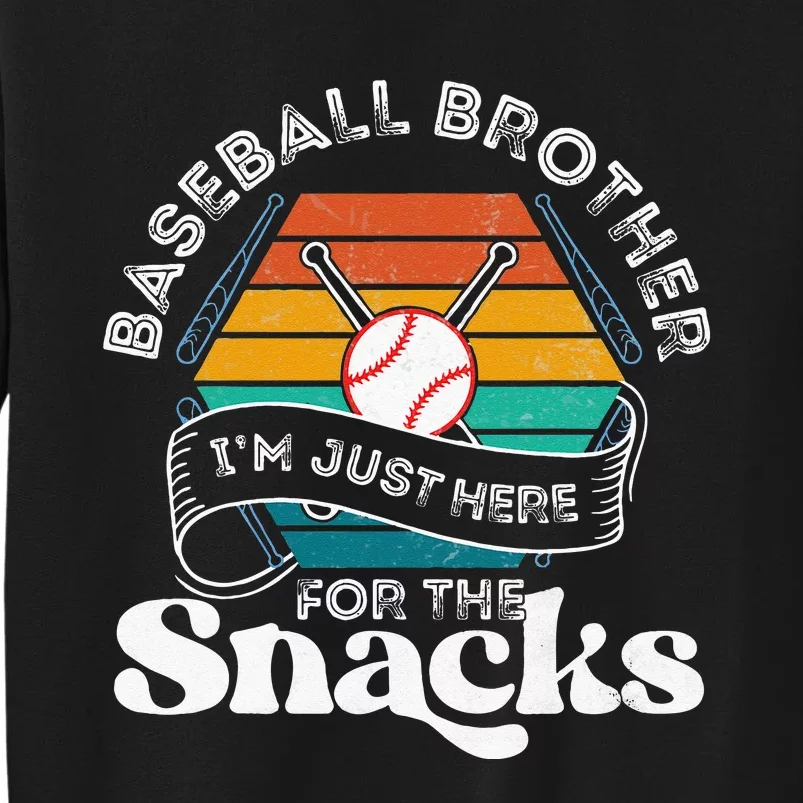 Baseball Brother Im Just Here For The Snacks Retro Baseball Sweatshirt