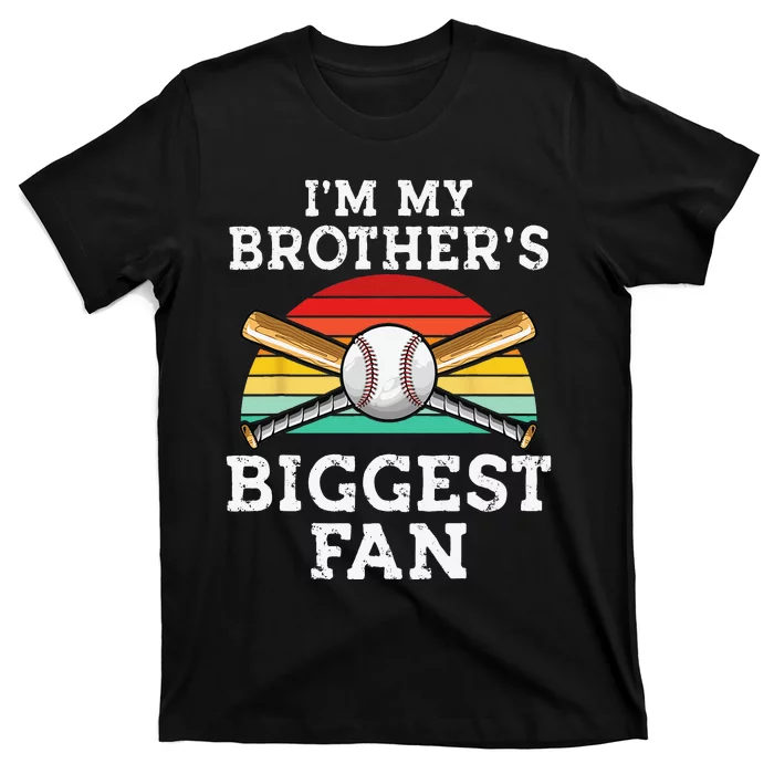 Baseball brother I’m My Brother’s Biggest Fan retro Baseball T-Shirt