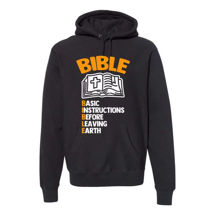 Bible (Basic Instructions Before Leaving Earth) - Catholic Premium Hoodie