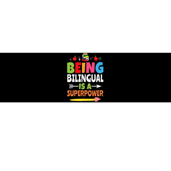 Being Bilingual Is A Superpower Back To School ESL Teacher Bumper Sticker