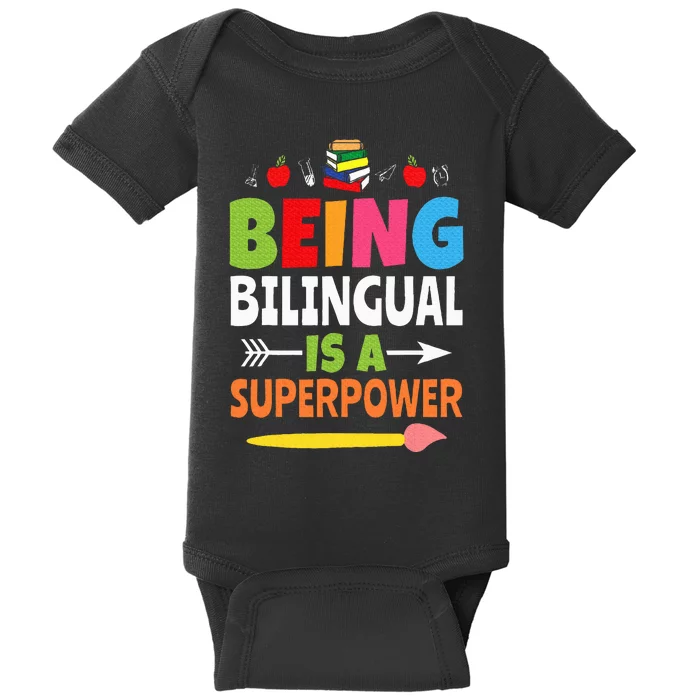 Being Bilingual Is A Superpower Back To School ESL Teacher Baby Bodysuit