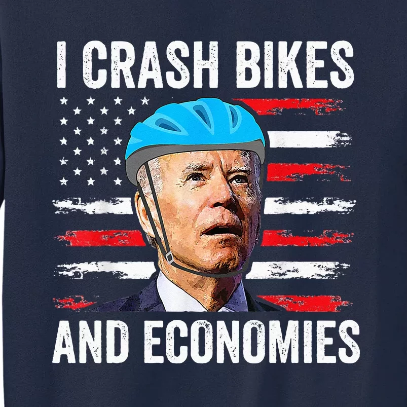 Biden Bicycle I Crash Bikes And Economies Tall Sweatshirt