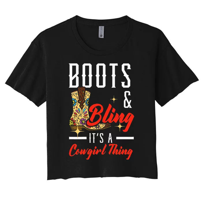 Boots & Bling ItS A Cowgirl Thing Rodeo Western Country Women's Crop Top Tee