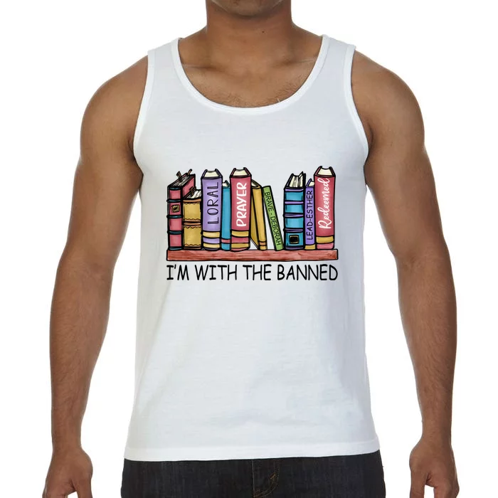 Banned Books I'm With The Banned Banned Books Reading Books Comfort Colors® Tank Top