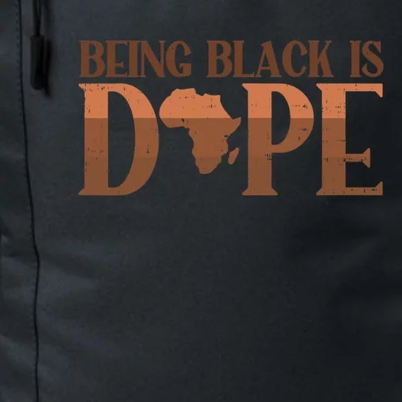 Being Black Is Dope African History Month Melanin Gift Daily Commute Backpack