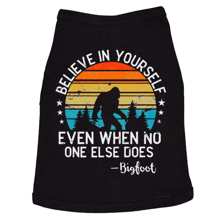 Bigfoot Believe In Yourself Sasquatch Swamp Monster Doggie Tank