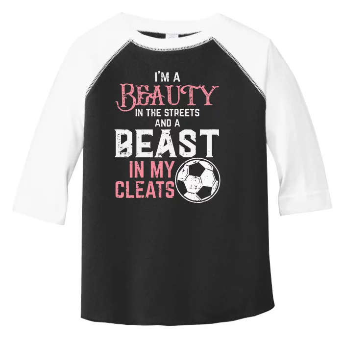 Beauty Beast In My Cleats Soccer Football Player Toddler Fine Jersey T-Shirt