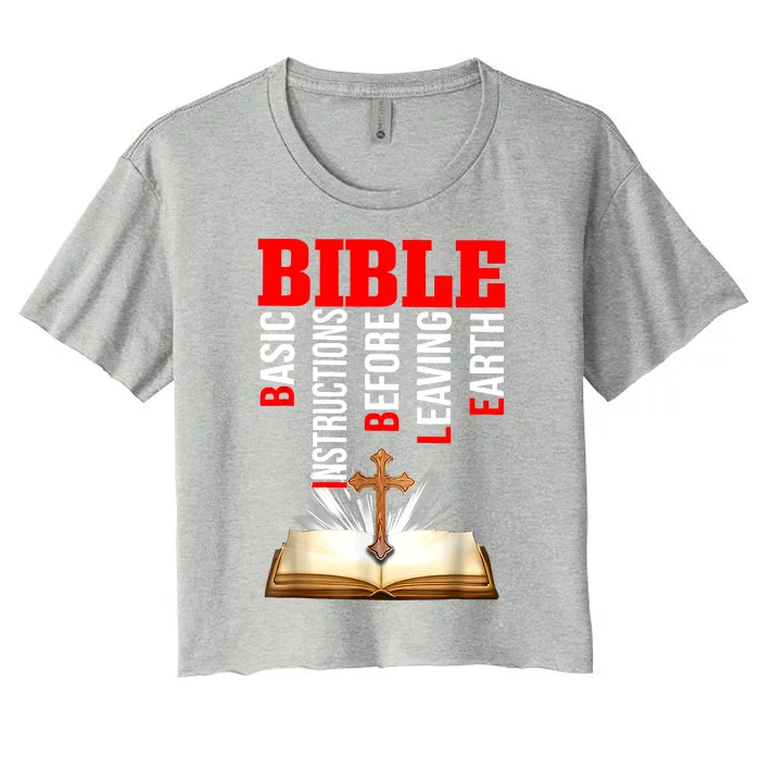 BIBLE Basic Instructions Before Leaving Earth Christian Women's Crop Top Tee