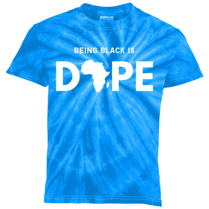 Being Black Is Dope Black Pride Melanin African American Gift Kids Tie-Dye T-Shirt